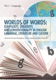 Worlds of words: complexity, creativity, and conventionality in english language, literature and culture (eBook, PDF)