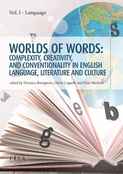 Worlds of words: complexity, creativity, and conventionality in english language, literature and culture (eBook, PDF) - AA.VV.