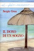 Il dono di un sogno (eBook, ePUB)