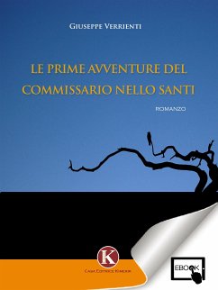 Le prime avventure del commissario Nello Santi (eBook, ePUB) - Veririenti, Giuseppe