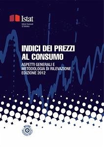 Indici dei prezzi al consumo (eBook, ePUB) - Istat