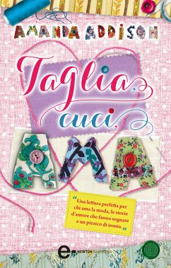 Taglia, cuci, ama (eBook, ePUB) - Addison, Amanda