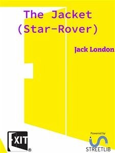 The Jacket (Star-Rover) (eBook, ePUB) - London, Jack