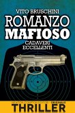 Romanzo mafioso. Cadaveri eccellenti (eBook, ePUB)