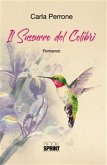 Il Sussurro del Colibrì (eBook, ePUB)