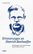 Erinnerungen an Dietrich Bonhoeffer... - Bild 1