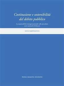 Costituzione e sostenibilità del debito pubblico (eBook, ePUB) - Bartolucci, Luca