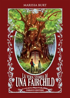 La vera storia di Una Fairchild (eBook, ePUB) - Burt, Marissa