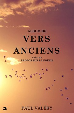 Album de Vers Anciens (eBook, ePUB) - Valéry, Paul