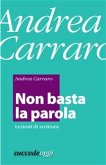 Non basta la parola (eBook, ePUB)