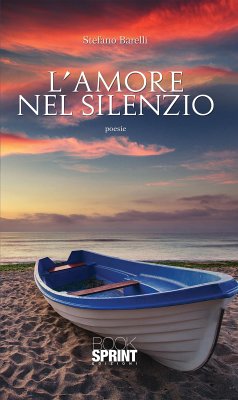 L'amore nel silenzio (eBook, ePUB) - Barelli, Stefano