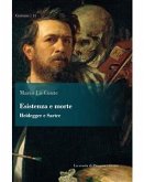 Esistenza e morte. Heidegger e Sartre (eBook, PDF)