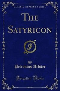 The Satyricon (eBook, PDF)