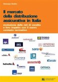 Il mercato della distribuzione assicurativa in Italia (eBook, PDF)