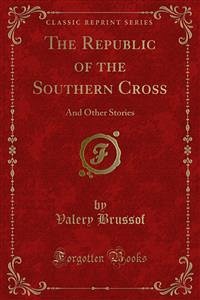 The Republic of the Southern Cross (eBook, PDF) - Brussof, Valery