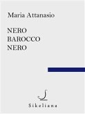 Nero barocco nero (eBook, ePUB)