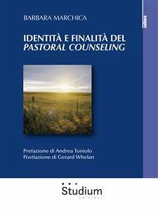 Identità e finalità del Pastoral Counseling (eBook, ePUB) - Marchica, Barbara