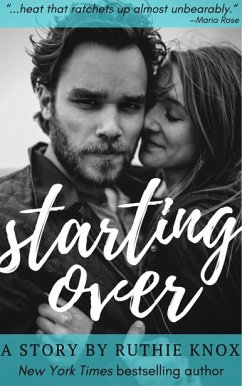 Starting Over (eBook, ePUB) - Knox, Ruthie