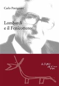 Lombardi e il fenicottero (eBook, ePUB) - Patrignani, Carlo