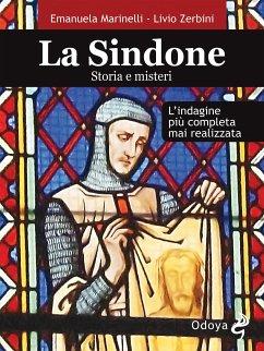 La Sindone. Storia e misteri (eBook, ePUB) - Marinelli, Emanuela; Zerbini, Livio