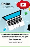 21 Ide Bisnis Online Offline Dashyat Untuk Kalangan Pemula, Pelajar Dan Mahasiwa (fixed-layout eBook, ePUB)