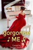 Gorgonise Me (eBook, ePUB)