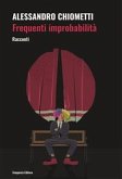 Frequenti improbabilità (eBook, ePUB) Frequenti improbabilità (eBook, ePUB)