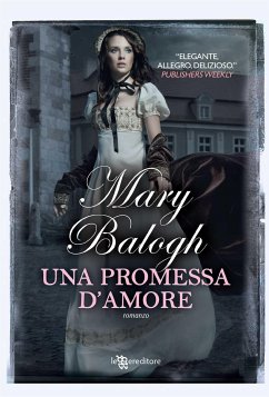 Una promessa d'amore (eBook, ePUB) - Balogh, Mary