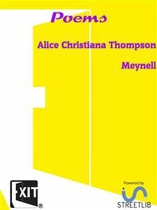 Poems (eBook, ePUB) - Christiana Thompson Meynell, Alice