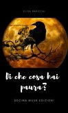 Di che cosa hai paura? (eBook, ePUB)