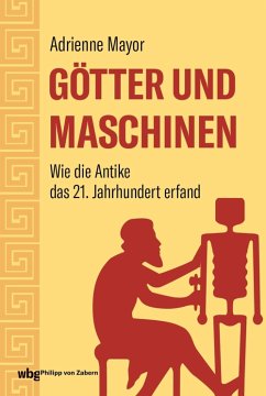 Götter und Maschinen (eBook, PDF) - Mayor, Adrienne