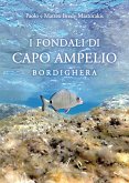 I fondali di Capo Ampelio Bordighera (eBook, PDF)