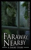 Faraway, Nearby (eBook, ePUB)