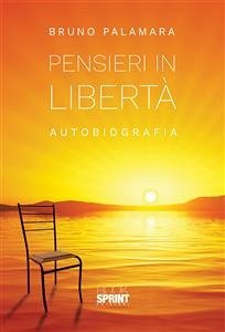 Pensieri in libertà (eBook, ePUB) - Palamara, Bruno