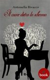 Il cuore dietro lo schermo (eBook, ePUB)