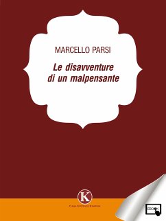 Le disavventure di un malpensante (eBook, ePUB) - Parsi, Marcello