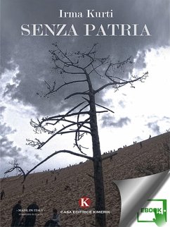 Senza Patria (eBook, ePUB) - Irma, Kurti