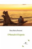 Il Manuale di Eugenio (eBook, ePUB)