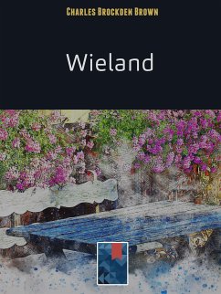 Wieland (eBook, ePUB) - Brockden Brown, Charles