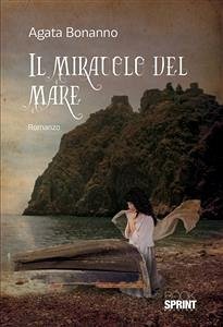 Il miracolo del mare (eBook, ePUB) - Bonanno, Agata