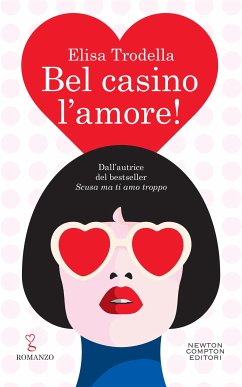 Bel casino l'amore! (eBook, ePUB) - Trodella, Elisa