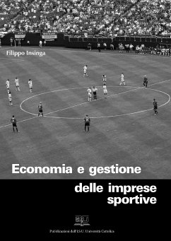 Economia e gestione delle aziende sportive (eBook, PDF) - Insinga, Filippo