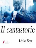 Il cantastorie (eBook, ePUB)