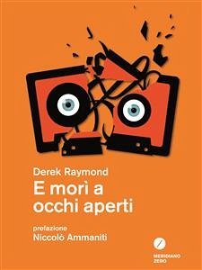 E morì a occhi aperti (eBook, ePUB) - Raymond, Derek