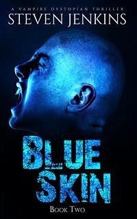 Blue Skin: Book Two (eBook, ePUB) - Jenkins, Steven