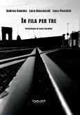 In fila per tre (eBook, ePUB)