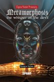 Metamorphosis - The whisper of the devil (eBook, ePUB)