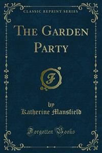 The Garden Party (eBook, PDF) - Mansfield, Katherine