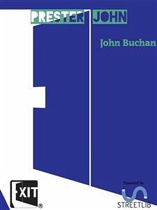 Prester John (eBook, ePUB) - Buchan, John