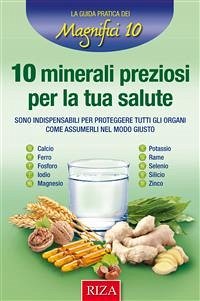 10 minerali preziosi per la tua salute (eBook, ePUB) - Riza di Medicina Psicosomatica, Istituto